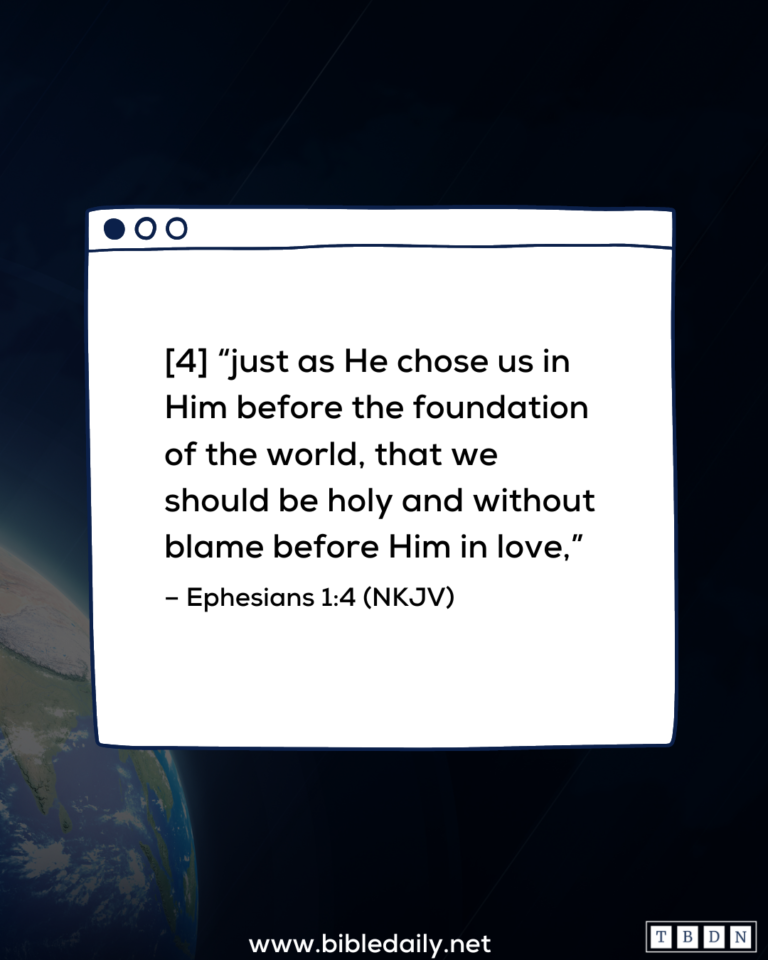 God Chose You in Christ Before the Foundation of the World | The Bible ...