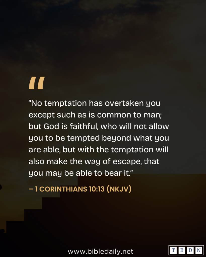 Devotional - God Won't Let You be Tempted Beyond What You Can Bear