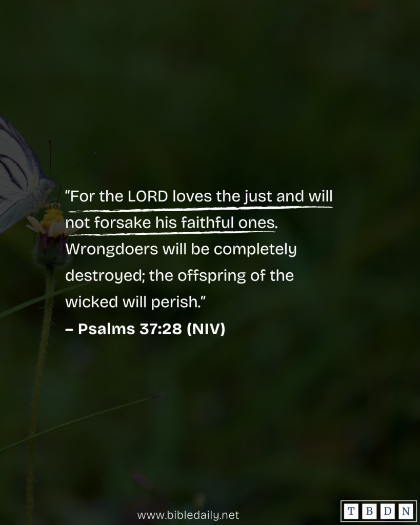 Devotional - God Will Never Forsake His Faithful Ones