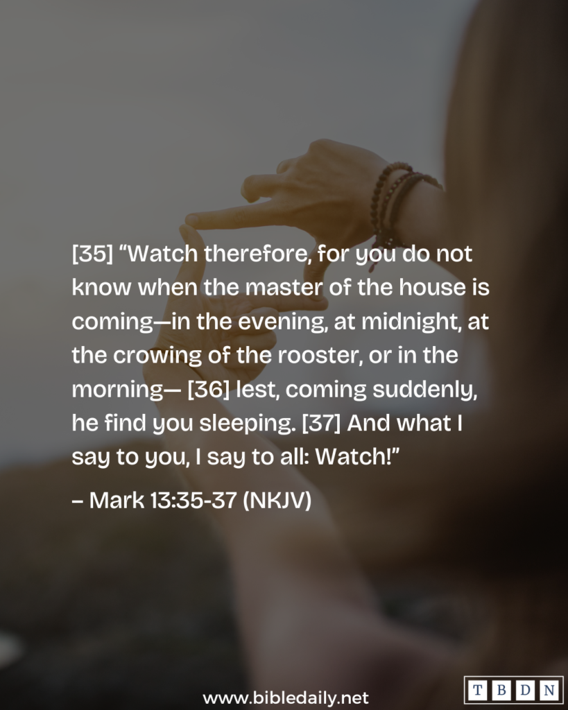 Devotional - Keep Watch Over God's Assignment on Your Life