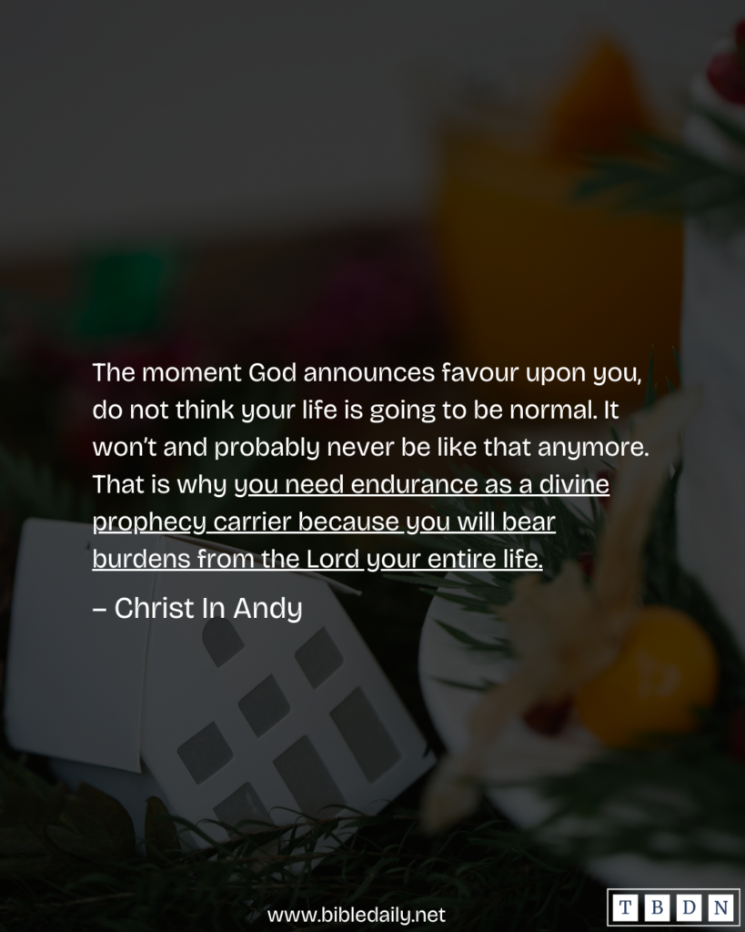 Devotional - You Need Endurance as a Divine Prophecy Carrier