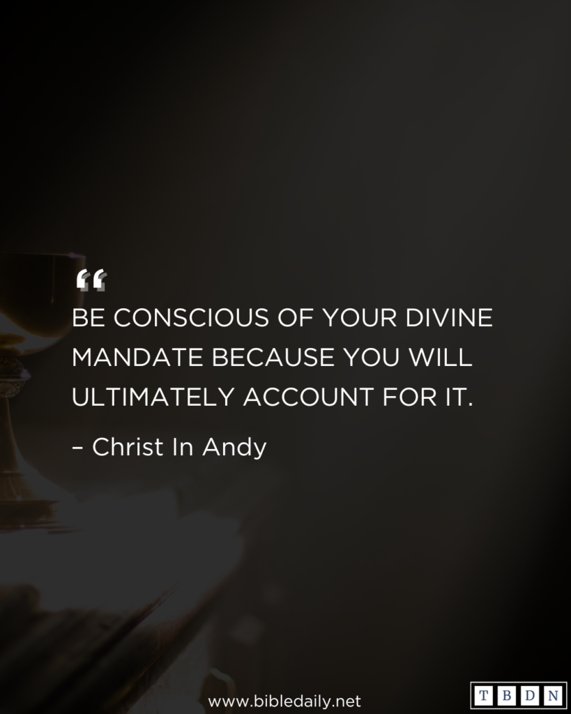 Devotional - Be Conscious of Your Divine Mandate