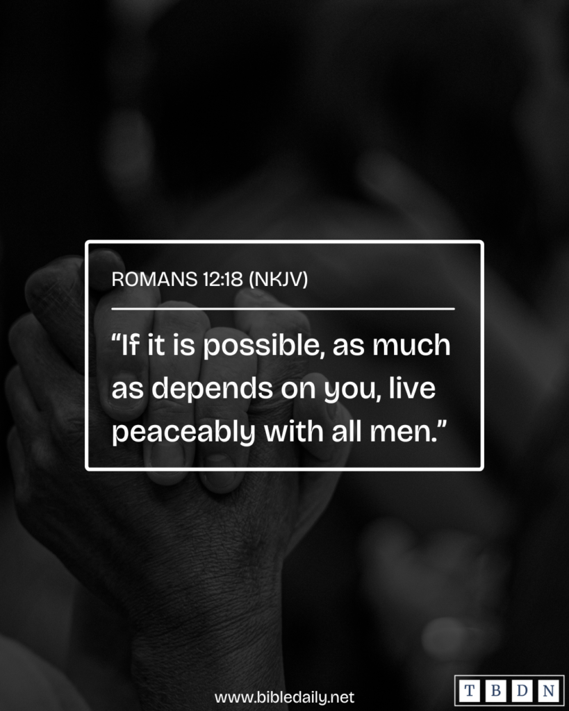 Devotional - Live in Peace with Others as Far as It Depends on You