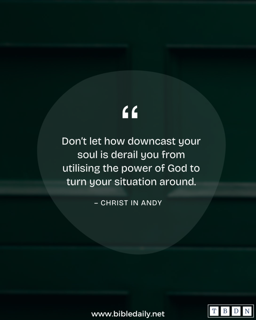Devotional - Tell Your Soul to Get Up When You Feel Down