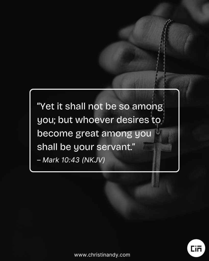 Devotional - Carry a Servant Mindset If You Want to be Great