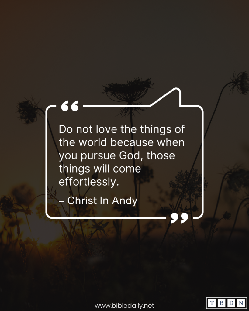 Devotional - Do Not Love the Things of the World