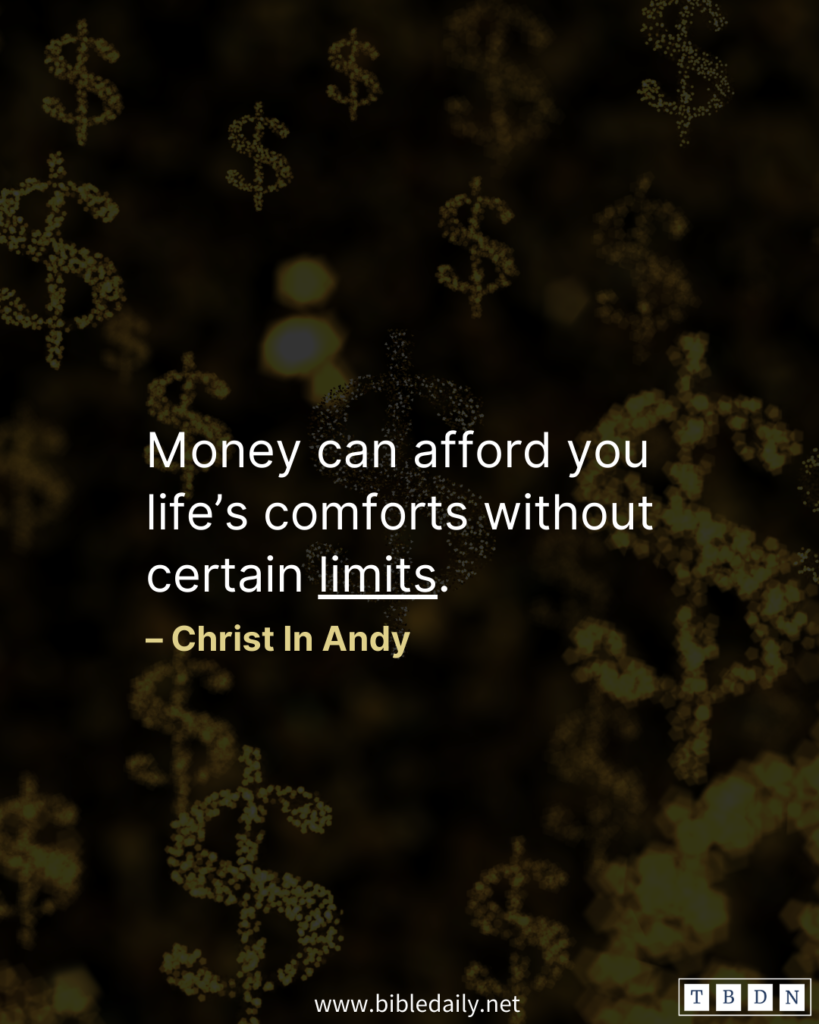 Devotional - Money Can Afford You Life's Comforts
