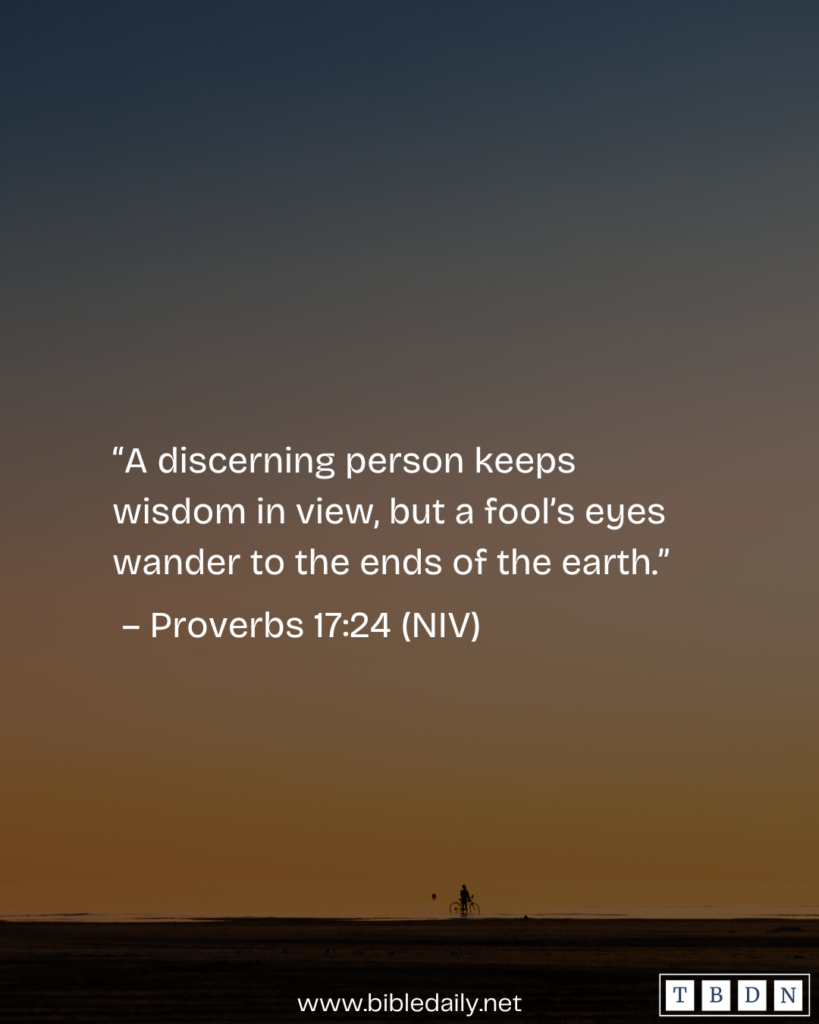 Devotional - A Discerning Person Keeps Wisdom in View