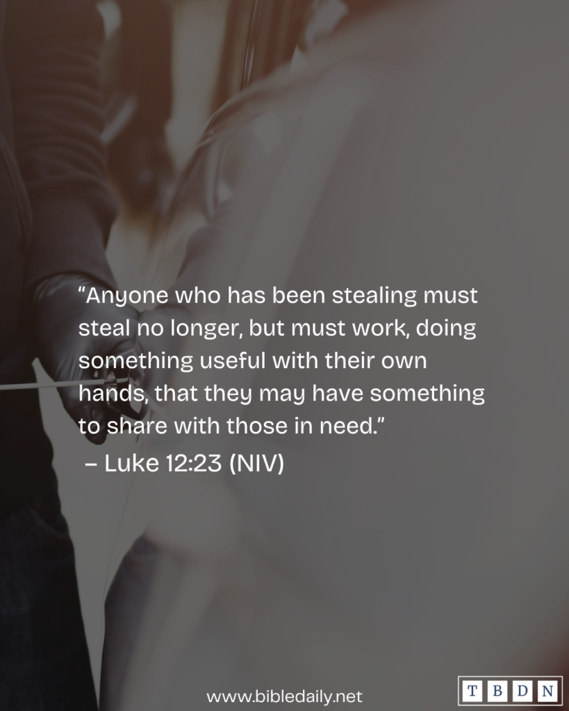 Devotional - Anyone Who Has Been Stealing Must Steal No Longer