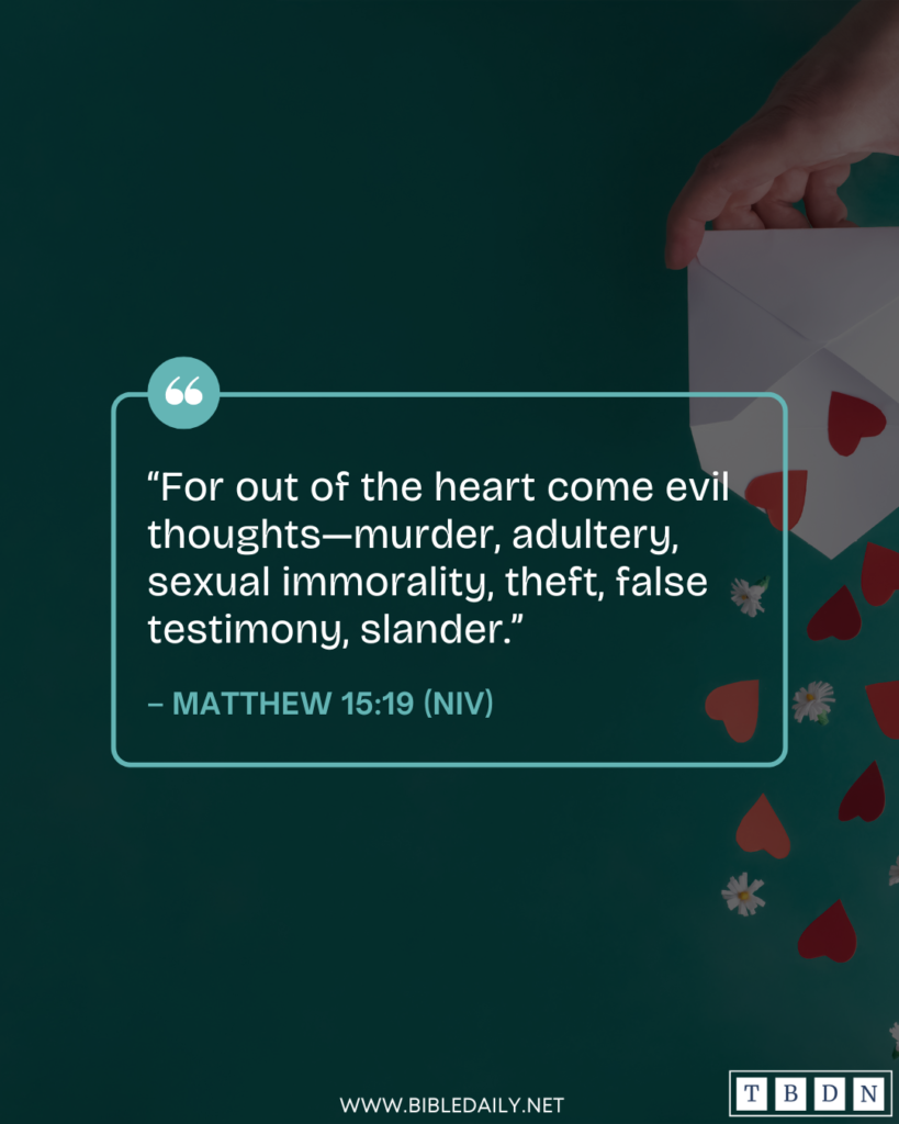 Devotional - Out of the Heart Proceed Evil Thoughts