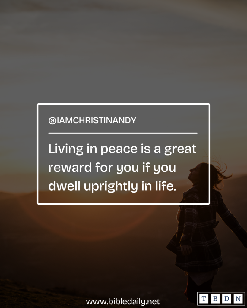 Devotional - Those Who Walk Uprightly Enter into Peace