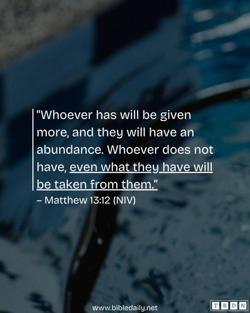 Devotional - Whoever Does Not Have Will Lose What He Has by Default