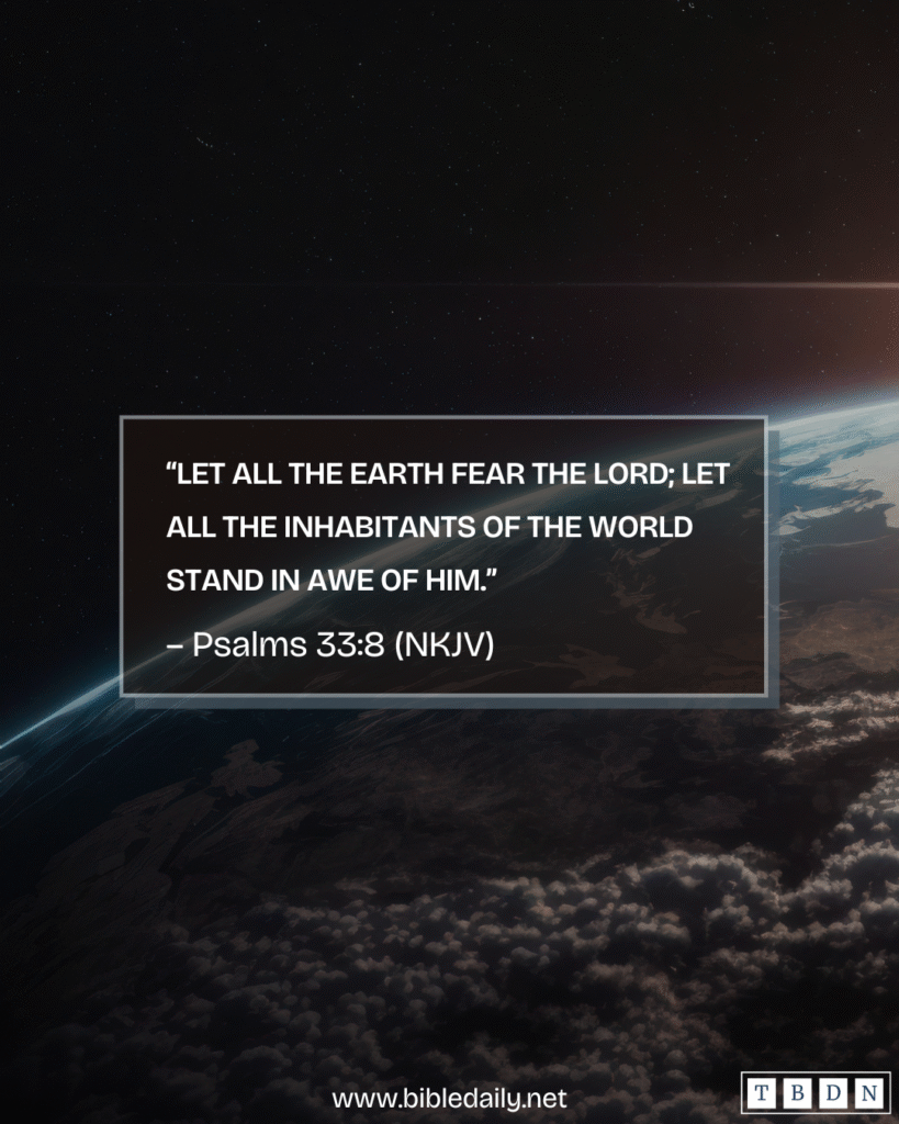 Devotional - Let All the Earth Fear The Lord