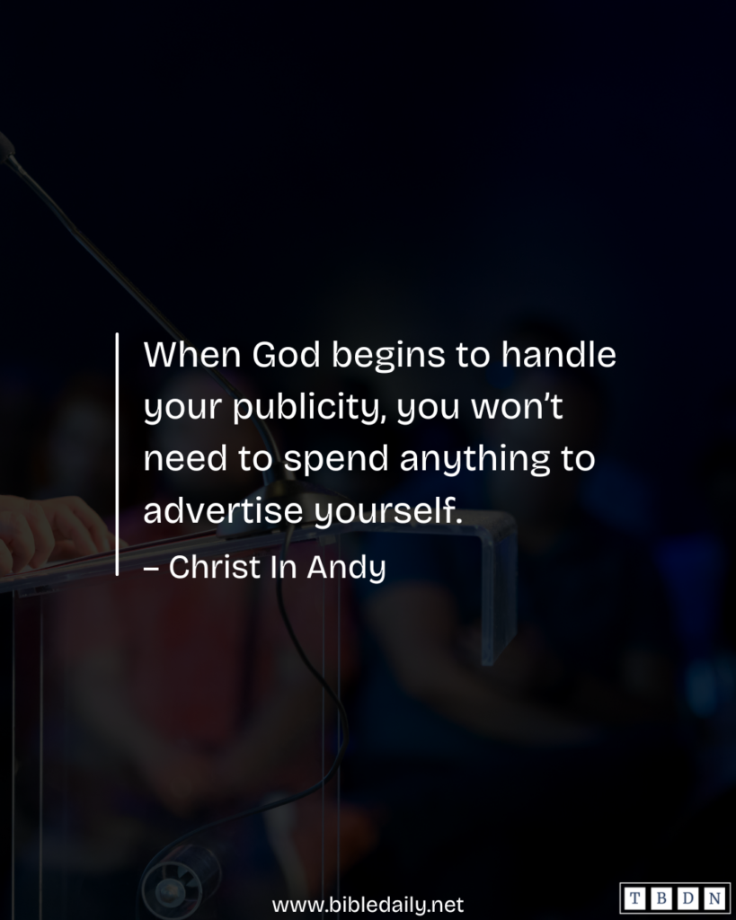 Devotional - When God Begins to Handle Your Publicity