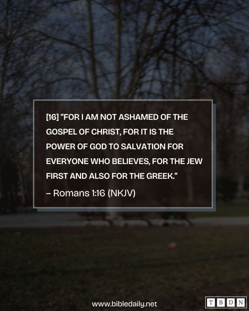Devotional - The Gospel Is the Power of God That Brings Salvation for Everyone Who Believes