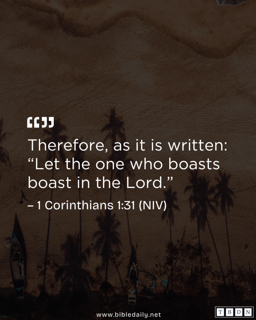 Devotional - Let the One Who Boasts Boast in the Lord