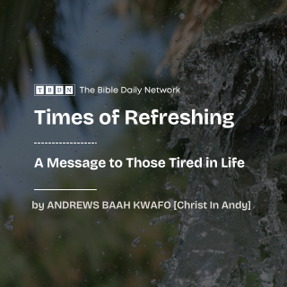 Square - Times of Refreshing - A Message to Those Tired in Life - YouVersion Plan